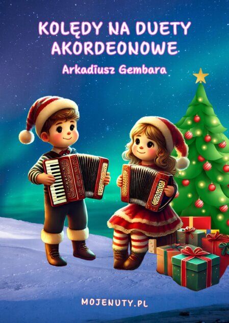 Nuty na zespoły akordeonowe (duety i tira) - A. Sicz