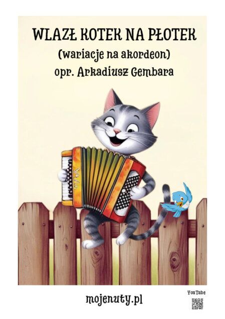 Wlazł kotek na płotek (wariacje) - opr. Arkadiusz Gembara (nuty na akordeon)